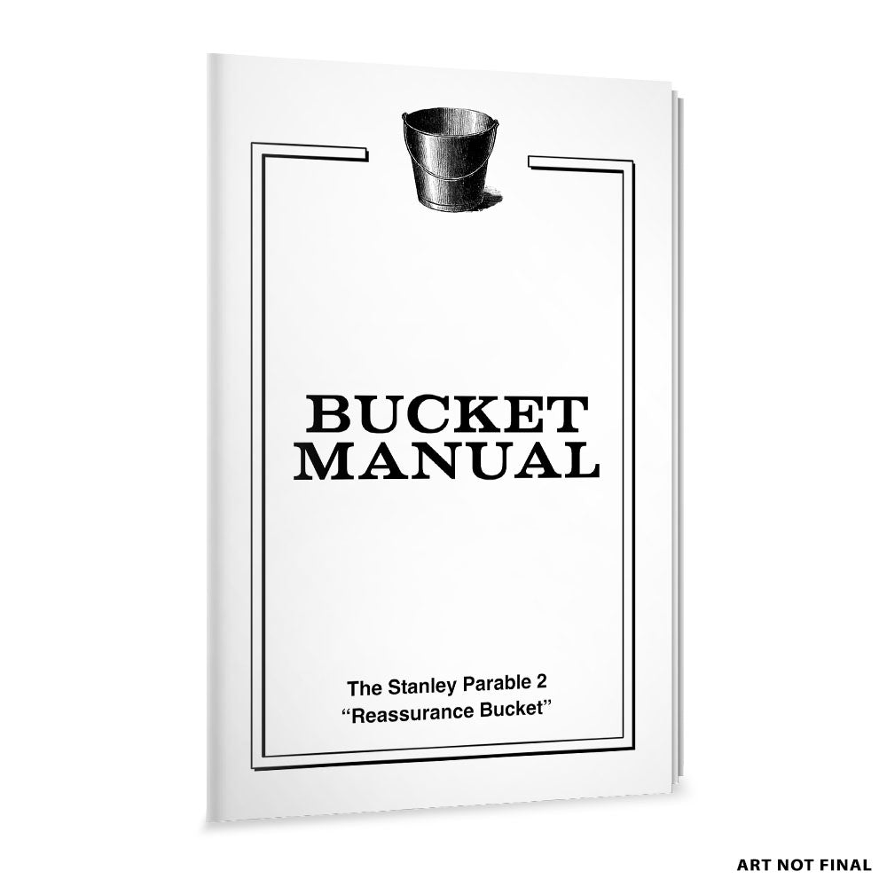 The Stanley Parable: Ultra Deluxe (iam8bit Collector's Edition) - Bucket Manual