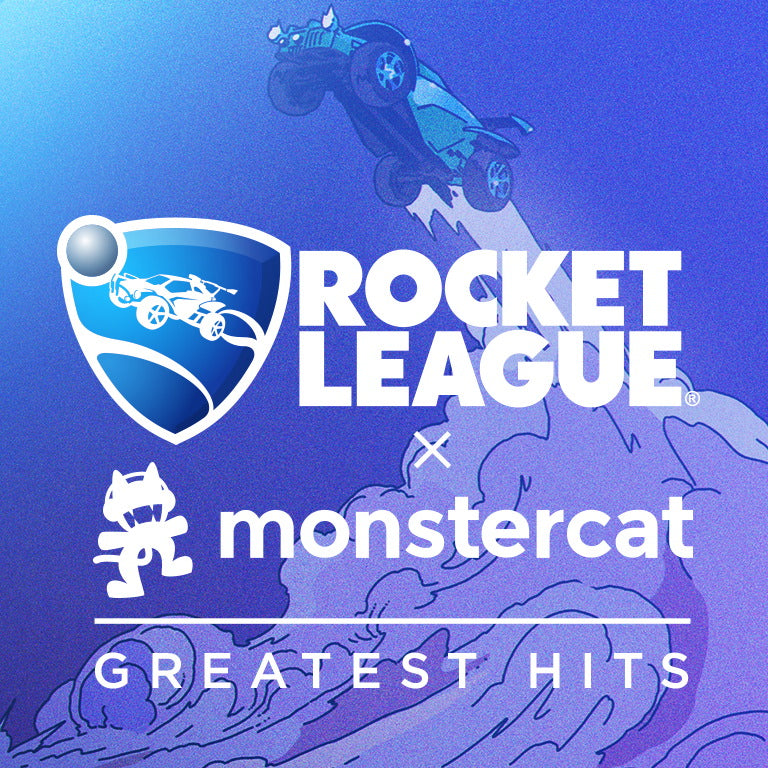 ROCKET LEAGUE X MONSTERCAT: GREATEST HITS